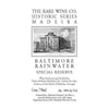 NV The Rare Wine Co. Historic Series Baltimore Rainwater Special Reserve, Madeira, Portugal